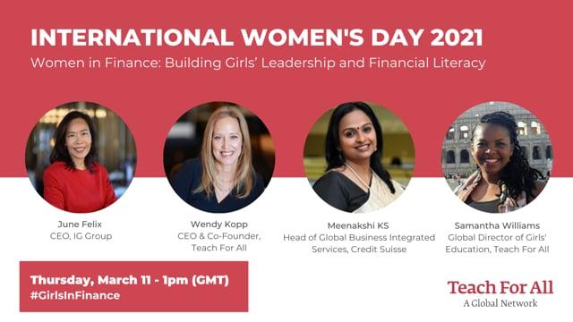 Preview image for the video "International Women's Day 2021: Women in Finance: Building Girls's Leadership and Financial Literacy".